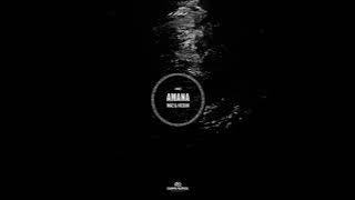 Maz, VXSION - Amana