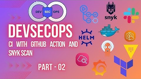 DEVSECOPS PROJECT | PART - 02 | CI USING GITHUB ACTION
