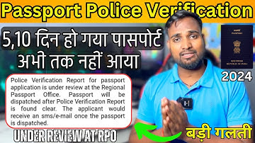 Passport Police Verification Hue 5,10 Din Ho Gaya Passport Abhi Tak Nahi Aaya, Under Review At RPO