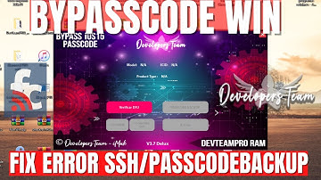 Solucion: SSH DevTeamPRO RAM WIN PC | Bypasscode iOS 15 sin jailbreak | Bypasscode Backup