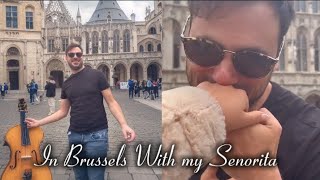 Hauser's Day Off in Brussels: Romantic Adventures with His Senorita! 🇧🇪❤️