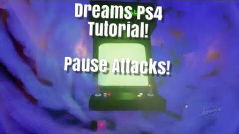 Dreams Ps4 How To - CooLDown Fighting Tutorial