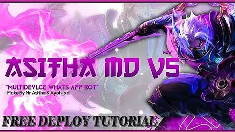 ASITHA-MD V5 FREE DEPLOY VIDEO | asitha-md free deploy 2025 | #whatsappbot #freedeploy #asithamdv5