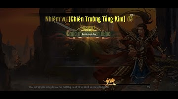 Tống Kim VLTK1 Mobile Ngày Đầu Test Đợt 2 của VNG