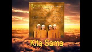 Raihan - Kita Sama