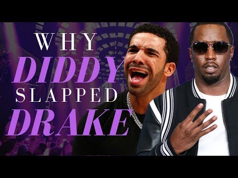 Why Diddy Slapped Drake