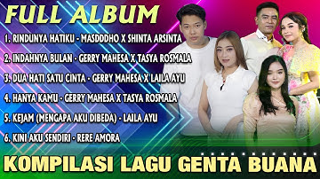 Full Album Genta Buana  -  Rindunya Hatiku X Indahnya Bulan