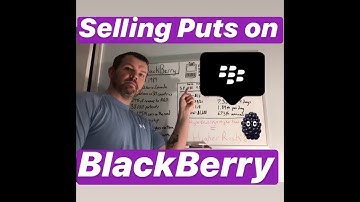 - Options Trading - Why I Sold a Put on BlackBerry(BB)Stock for 7.38% Return.