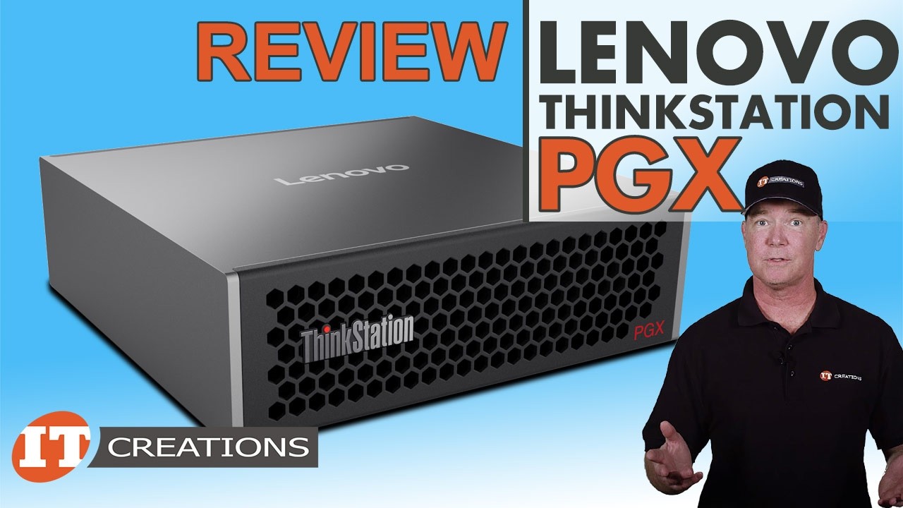 REVIEW Lenovo ThinkStation PGX an AI Developers Dream! | IT