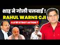 SHAH ORDER FIRING ON STUDENTS PROTESTOR ! RAHUL WARNS CJI...CJI STRICT ACTION? #supremecourtofindia