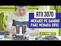 #197 - MERAKIT PC GAMING RTX 3070 di bawah 30juta