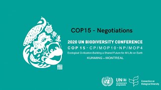 (English) COP-15 High Level Segment - 16 December 2022 19:30 (GMT-5)