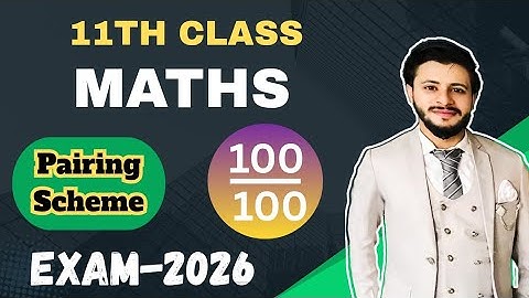 pairing scheme 1st year maths 2026 || maths 1st year pairing scheme 2026