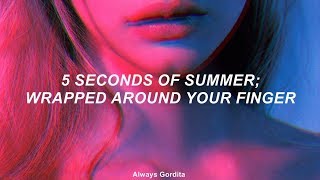 5 Seconds of Summer - Wrapped Around Your Finger (Traducida al Español)