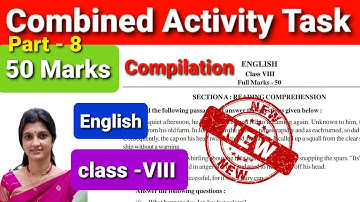 50 Marks English Combined Model Activity Task Class 8 Part 8 / Compilation / November 2021 New