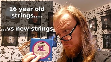 16 year old strings vs new strings - BLIND TEST!