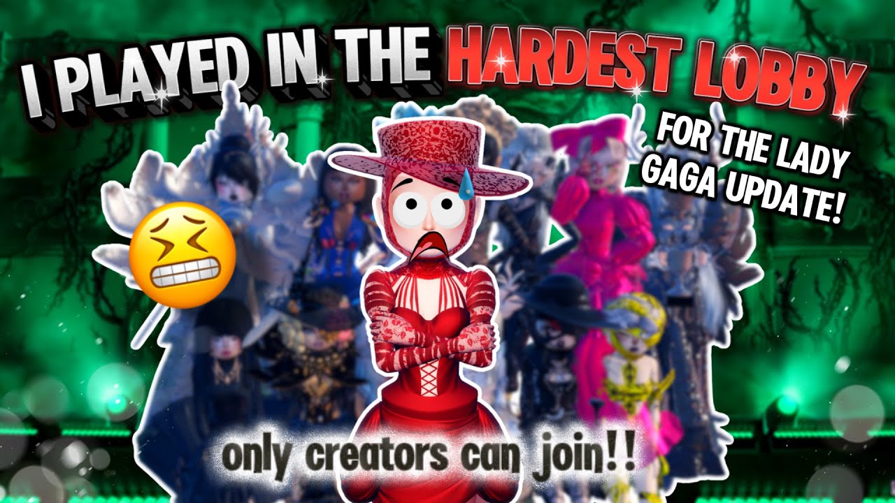 PLAYING IN THE HARDEST LOBBY IN DRESS TO IMPRESS FOR THE *LADY GAGA* UPDATE!!! (Roblox)
