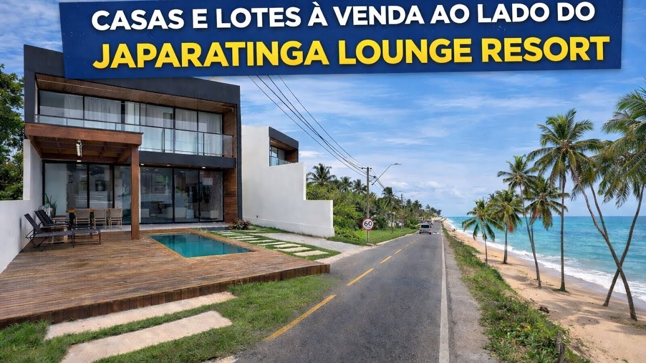 Casas e Lotes à Venda ao Lado do Japaratinga Lounge Resort | Em Frente à Praia do Salgado 😱🌴