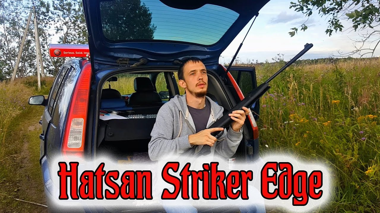 Hatsan Striker Edge/Обзор и отстрел.