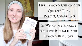 Queens' Play: Part 3, Chapters 1-3