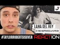 Lana Del Rey - Is This Happiness &amp; Flipside || REACTION &amp; REVIEW! || #TAYLORROBERTSISOVER