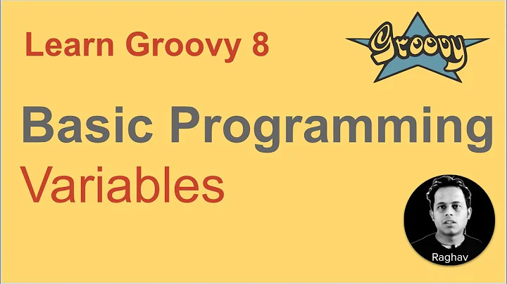 Groovy Beginner Tutorial 8 | Variables