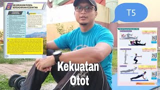 pendidikan jasmani tingkatan 5 unit 6 :kecergasan fizikal (kekuatan otot)