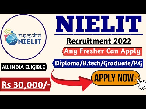 NIELIT Recruitment 2022 | Fresher | No exam, No Fees| NIELIT Vacancy 2022 | NIELIT Notification 2022