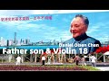 Father son  violin 18  great change china in the 90s