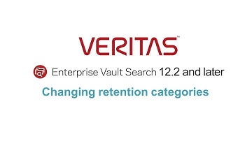 Enterprise Vault Search 12.3: Changing retention categories