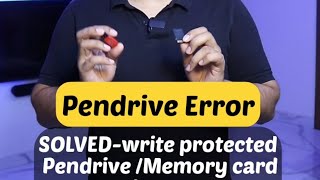 How to solve Write protected error in pendrive