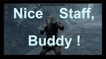 Nice Staff I Guess ? - Useless Aspiring Mage  - Skyrim The Elderscroll V