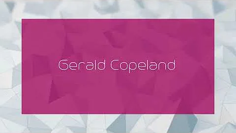 Gerald Copeland - appearance