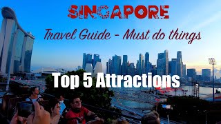 Top 5 attractions in Singapore 🇸🇬 | Singapore Travel Guide