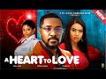 A heart to love full movie nigerian movies  christian ochiagha frances ben  prisma movie 2024