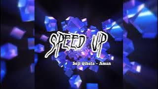 Soji Qibata - Aman Speed Up