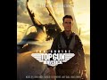 Top Gun Maverick Main Titles Extended
