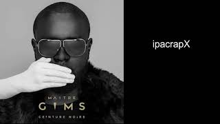 Maitre Gims  - la meme ft. Vianney (ceinture noir) 2018