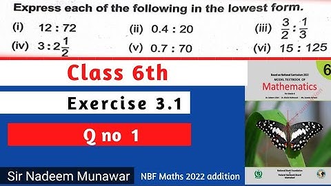 Class 6 Exercise 3.1 Q no 1 NBF Maths Ex 3.1 simplify ratio in lowest term Urdu Sir Nadeem Munawar