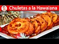 CHULETAS A LA HAWAIANA 🎄🥩🍍🤤 | Vicky Receta Facil