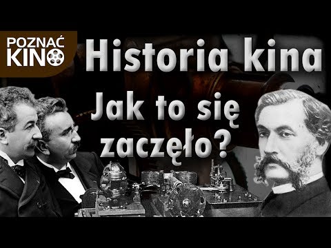 Historia kina, odc.1: Jak to się wszystko zaczęło? | Poznać kino