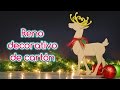 RENO navideño de CARTÓN | ESPECIAL DE NAVIDAD (ep 2)