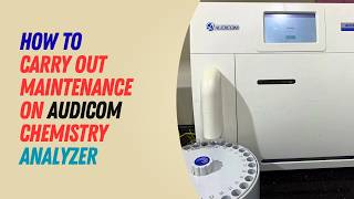 How to carry out maintenance on Audicom Electrolyte Analyzer