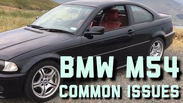 BMW M54 Engine Common Issues