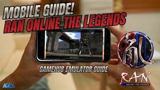 How to play on MOBILE? Using GAMEHUB | Ran Online The Legends