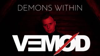 VEMØD - Demons Within (Official Video)