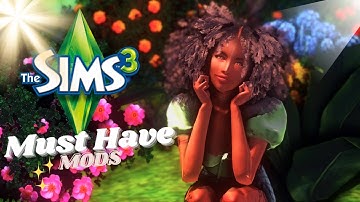 5 + Realistic Must Need Mods // Sims 3: Mod Overhaul