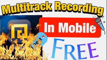 Mobile app for Multi track Recording  | Mobile may multi track recording kaise kare