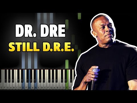 dr.-dre---still-d.r.e.-piano-tutorial-easy-(sheet-music-+-midi)
