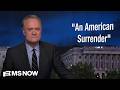 Lawrence: Trump chose to play Obama's game and lost badly.